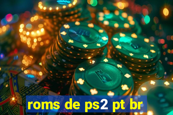 roms de ps2 pt br